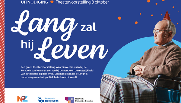 Dinsdag 8 oktober: Theatervoorstelling 'Lang zal hij leven'